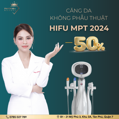 Ưu đãi giảm giá Hifu MPT