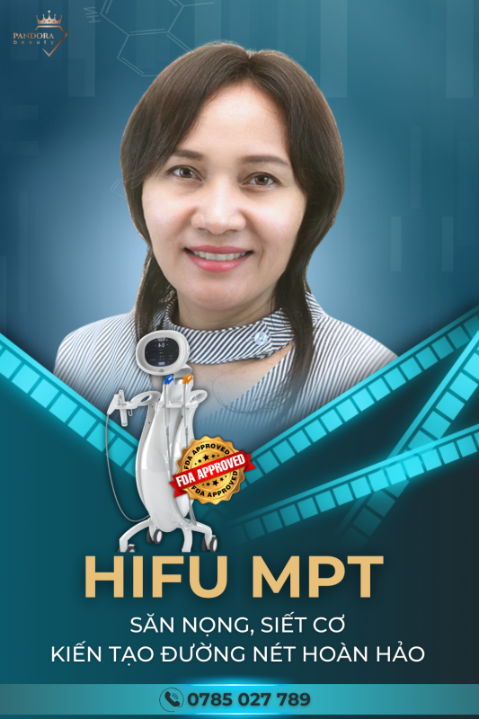 TÁI SINH LÀN DA VỚI HIFU MPT 2024