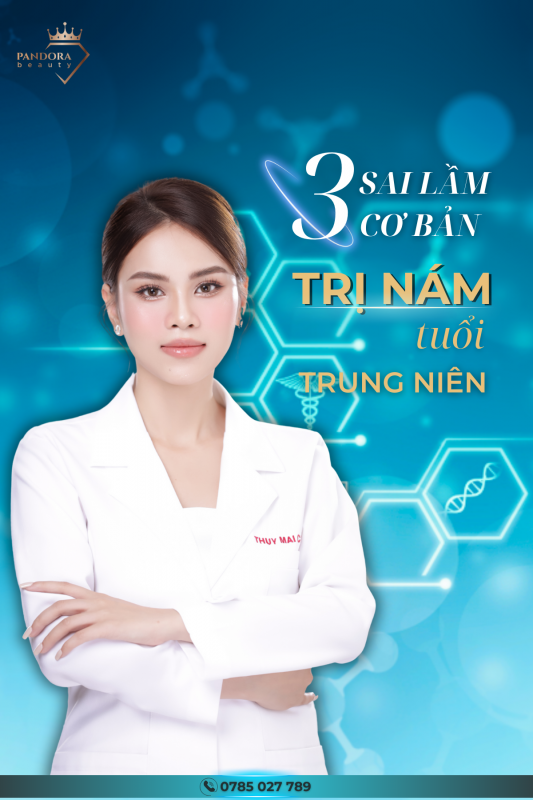 3 sai lầm trị nám tuổi trung niên